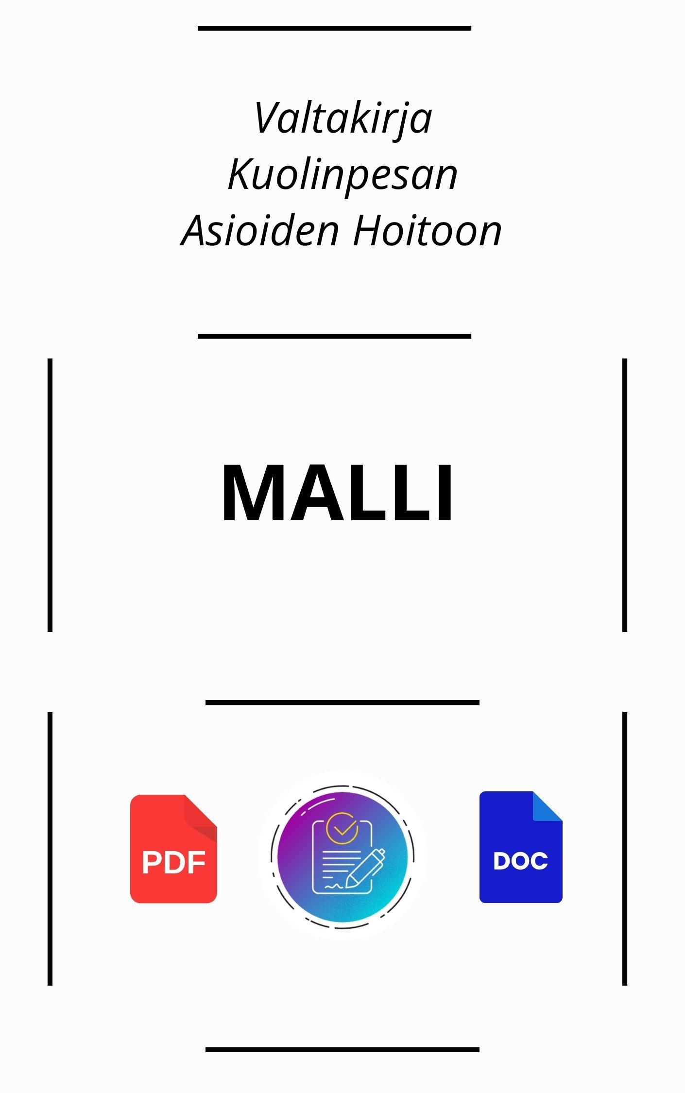 Valtakirja Kuolinpesän Asioiden Hoitoon